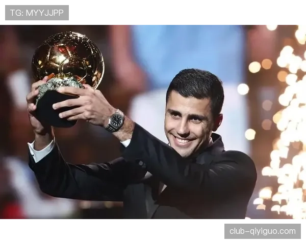罗德里：欧冠、英超、欧洲杯与金球奖的荣誉收割机