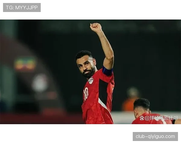 萨拉赫关键战表现与稳定性的实际水平分析